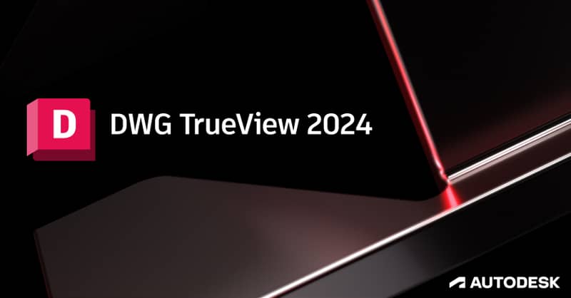 dwg trueview autodesk 2024 free download dwg viewer